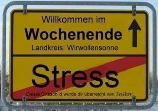 No stress,weekend (german) Pictures, Images and Photos